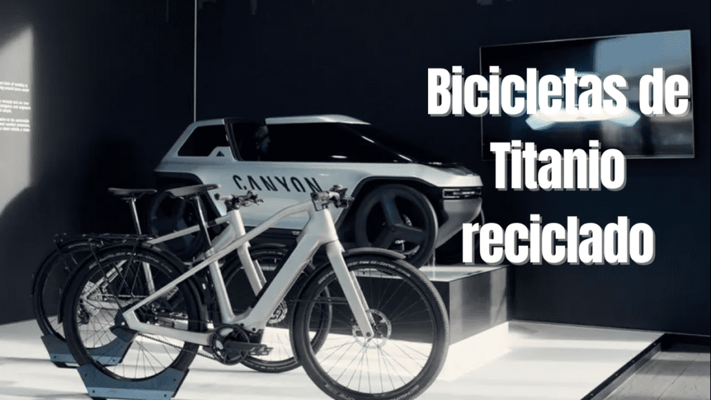 Bicicletas de titanio reciclado Canyon